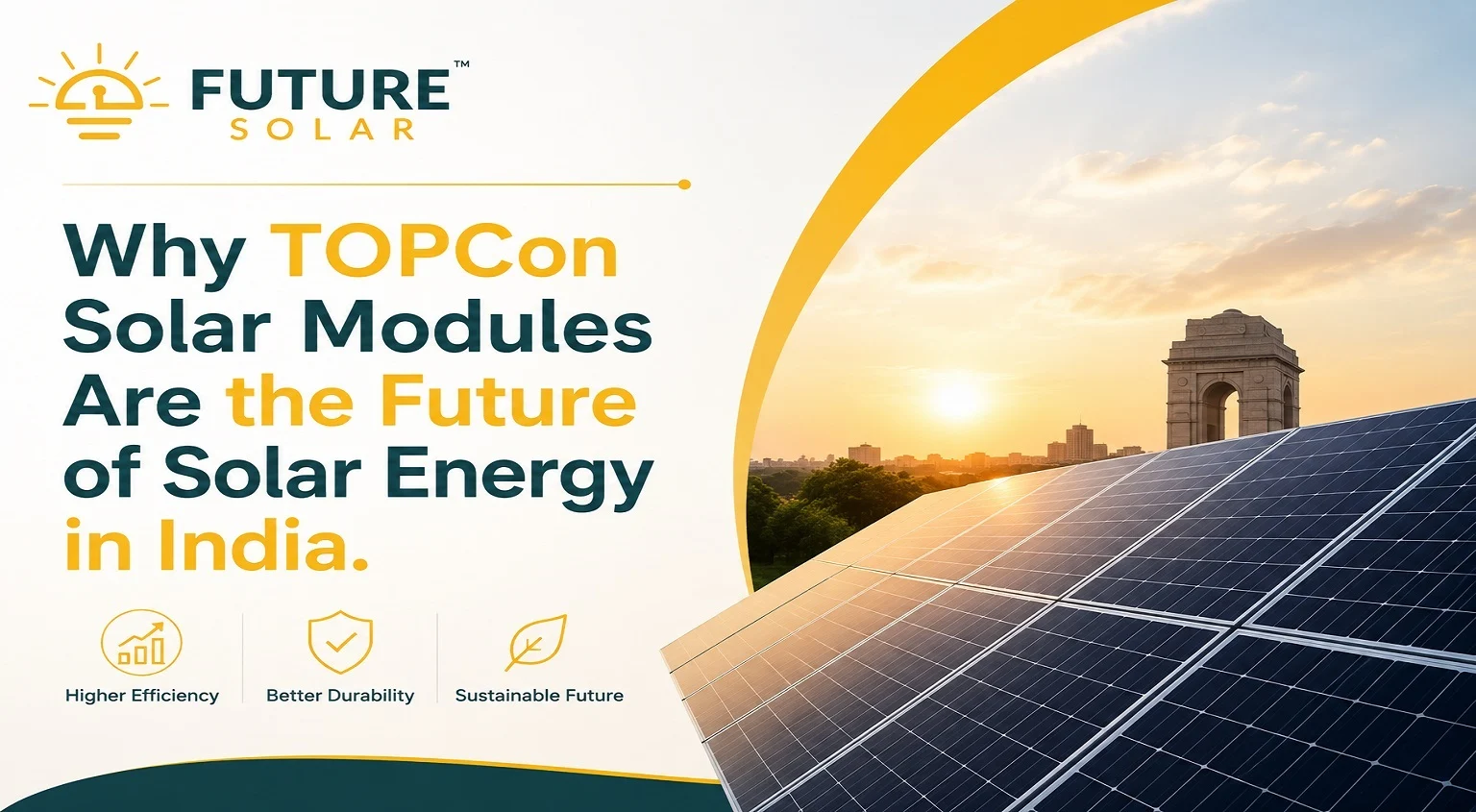 Why TOPCon Solar Modules Are the Future of Solar Energy in India
